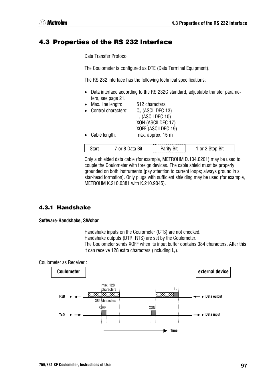 3 properties of the rs 232 interface, 1 handshake | Metrohm 756 KF Coulometer User Manual | Page 105 / 162