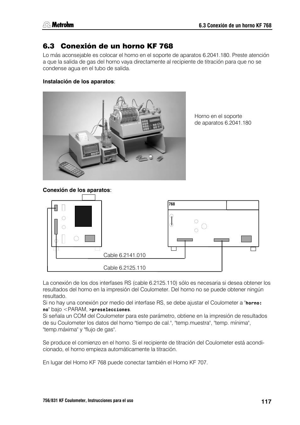 3 conexión de un horno kf 768 | Metrohm 756 KF Coulometer User Manual | Page 125 / 162