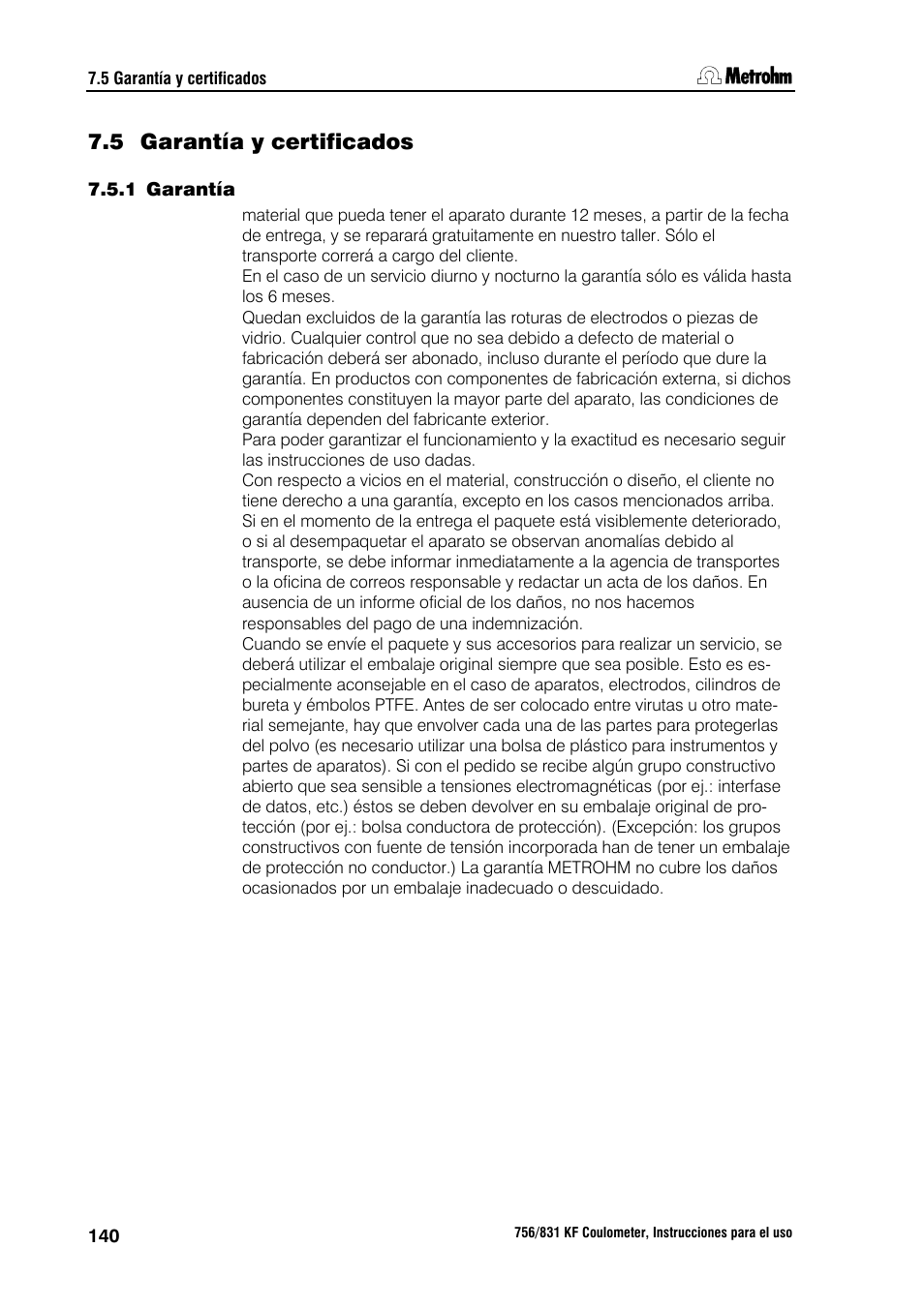 5 garantía y certificados | Metrohm 756 KF Coulometer User Manual | Page 148 / 162