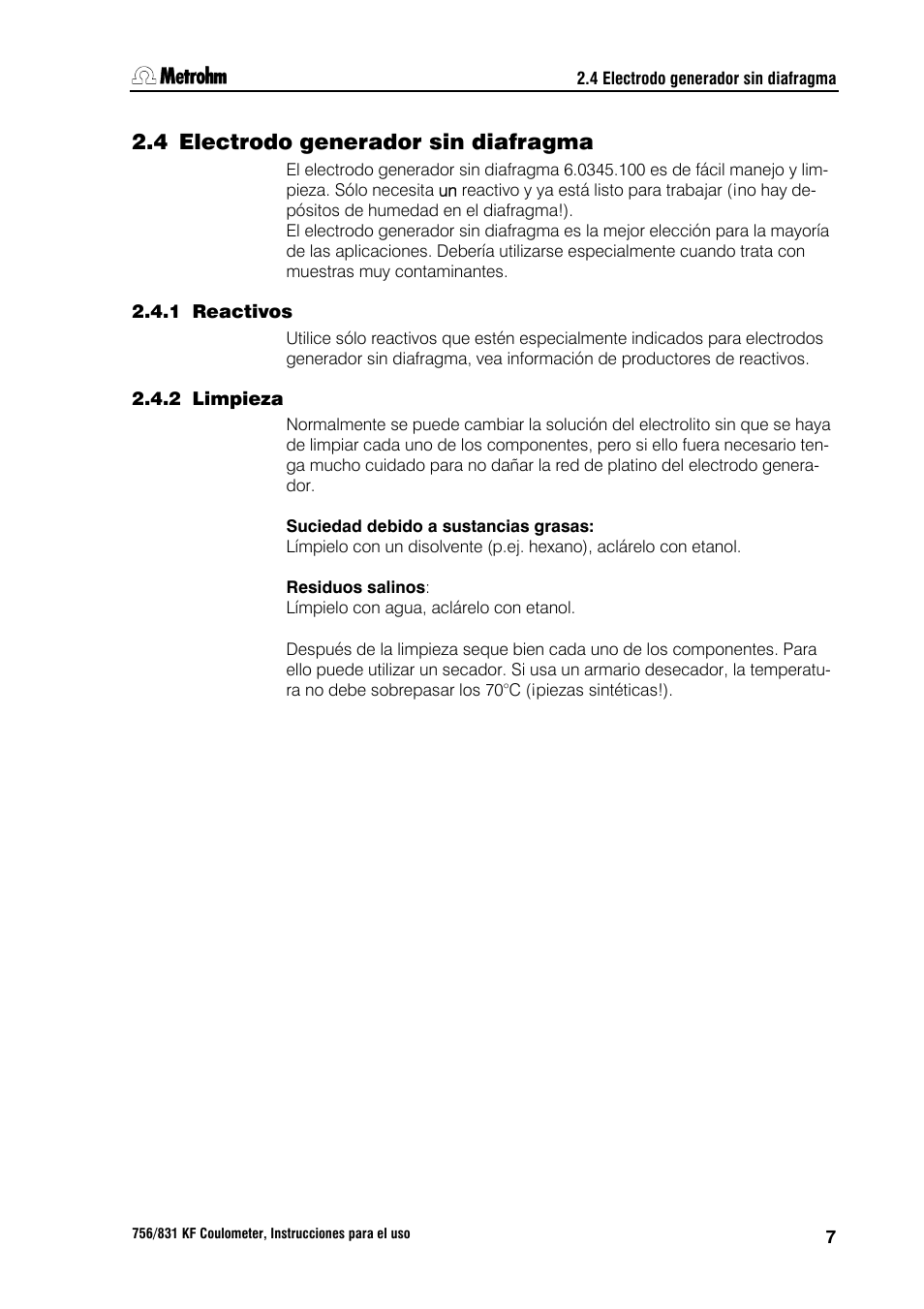 4 electrodo generador sin diafragma, 1 reactivos, 2 limpieza | 5 electrodo generador con diafragma | Metrohm 756 KF Coulometer User Manual | Page 15 / 162