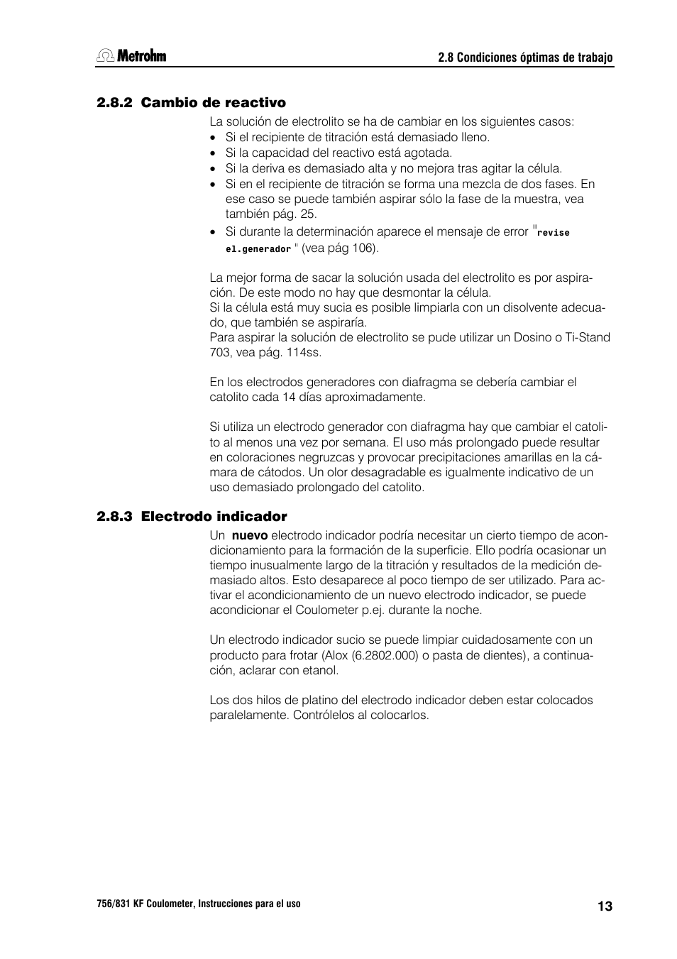 2 cambio de reactivo, 3 electrodo indicador | Metrohm 756 KF Coulometer User Manual | Page 21 / 162