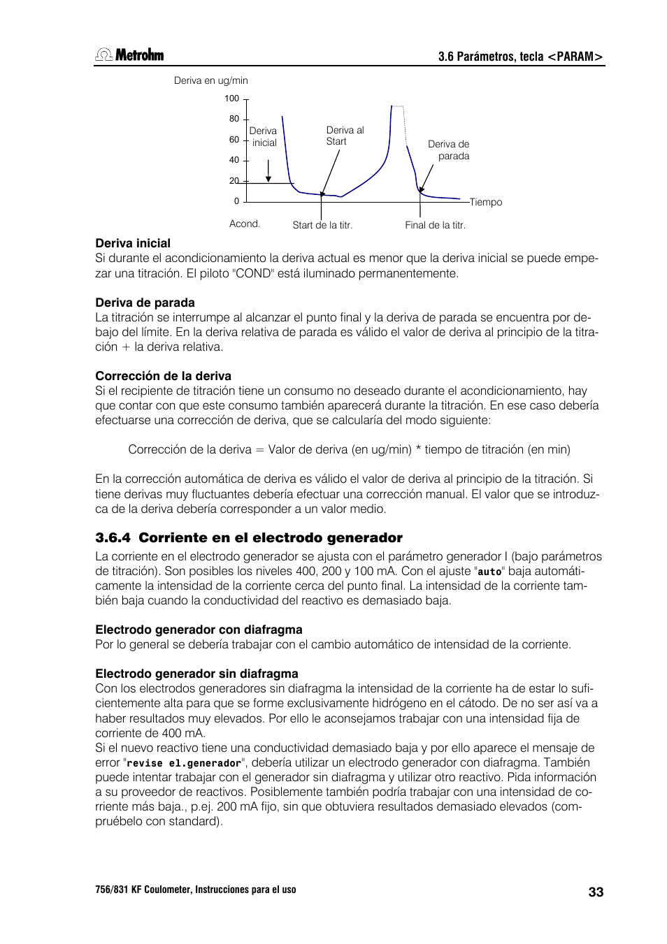 4 corriente en el electrodo generador, 7 cálculos del resultado | Metrohm 756 KF Coulometer User Manual | Page 41 / 162