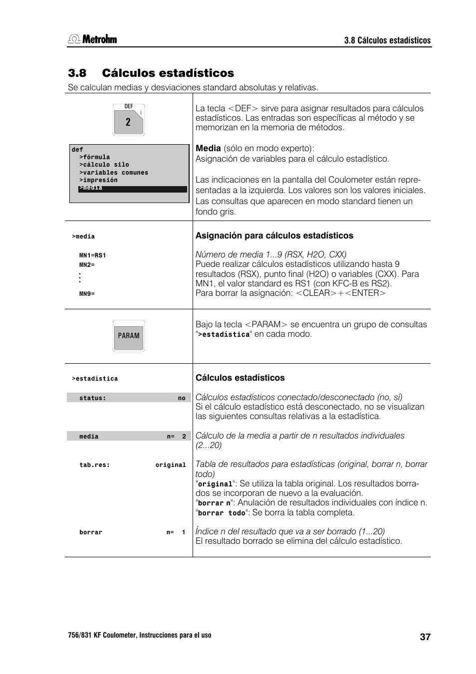 8 cálculos estadísticos | Metrohm 756 KF Coulometer User Manual | Page 45 / 162