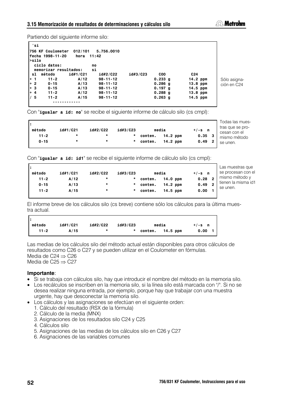 2 cálculos silo | Metrohm 756 KF Coulometer User Manual | Page 60 / 162