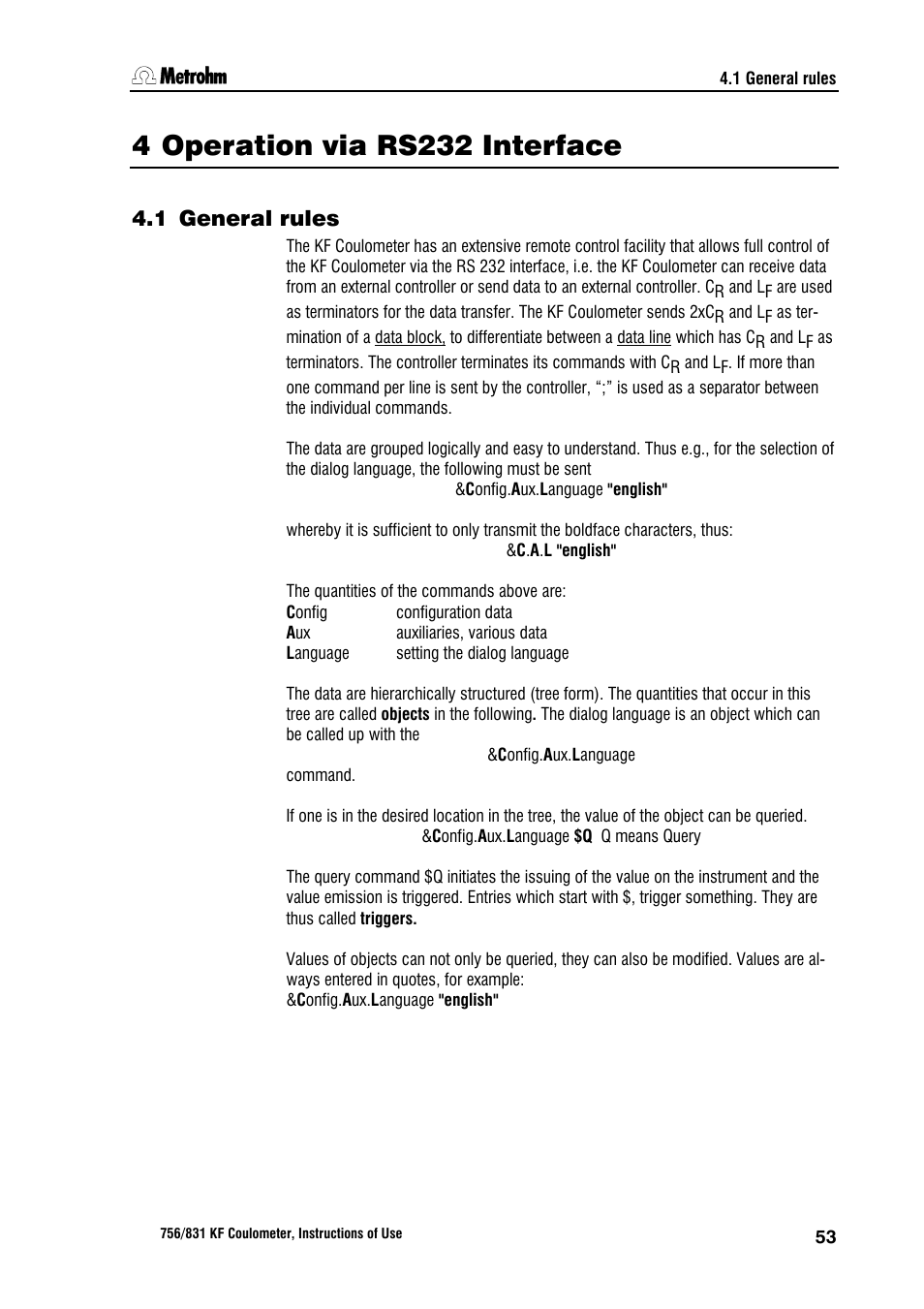 4 operation via rs232 interface, 1 general rules, 1 call up of objects | Metrohm 756 KF Coulometer User Manual | Page 61 / 162