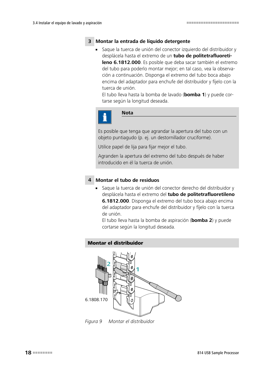 Figura 9, Montar el distribuidor | Metrohm 814 USB Sample Processor User Manual | Page 26 / 91