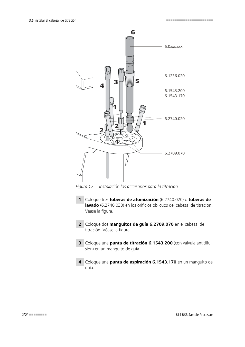 Figura 12, Instalación los accesorios para la titración | Metrohm 814 USB Sample Processor User Manual | Page 30 / 91