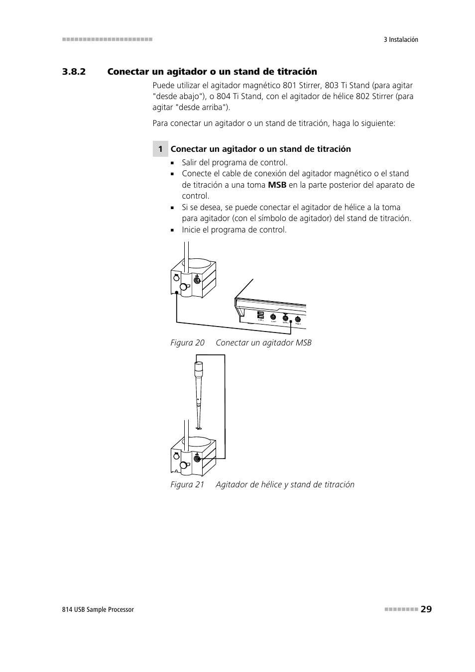 2 conectar un agitador o un stand de titración, Conectar un agitador o un stand de titración, Figura 20 | Conectar un agitador msb, Figura 21, Agitador de hélice y stand de titración | Metrohm 814 USB Sample Processor User Manual | Page 37 / 91