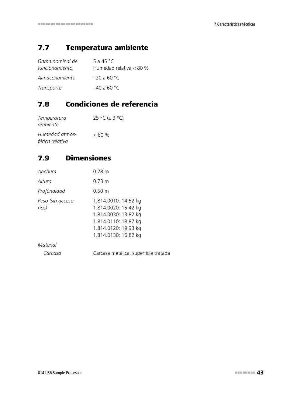 7 temperatura ambiente, 8 condiciones de referencia, 9 dimensiones | Temperatura ambiente, Condiciones de referencia, Dimensiones | Metrohm 814 USB Sample Processor User Manual | Page 51 / 91