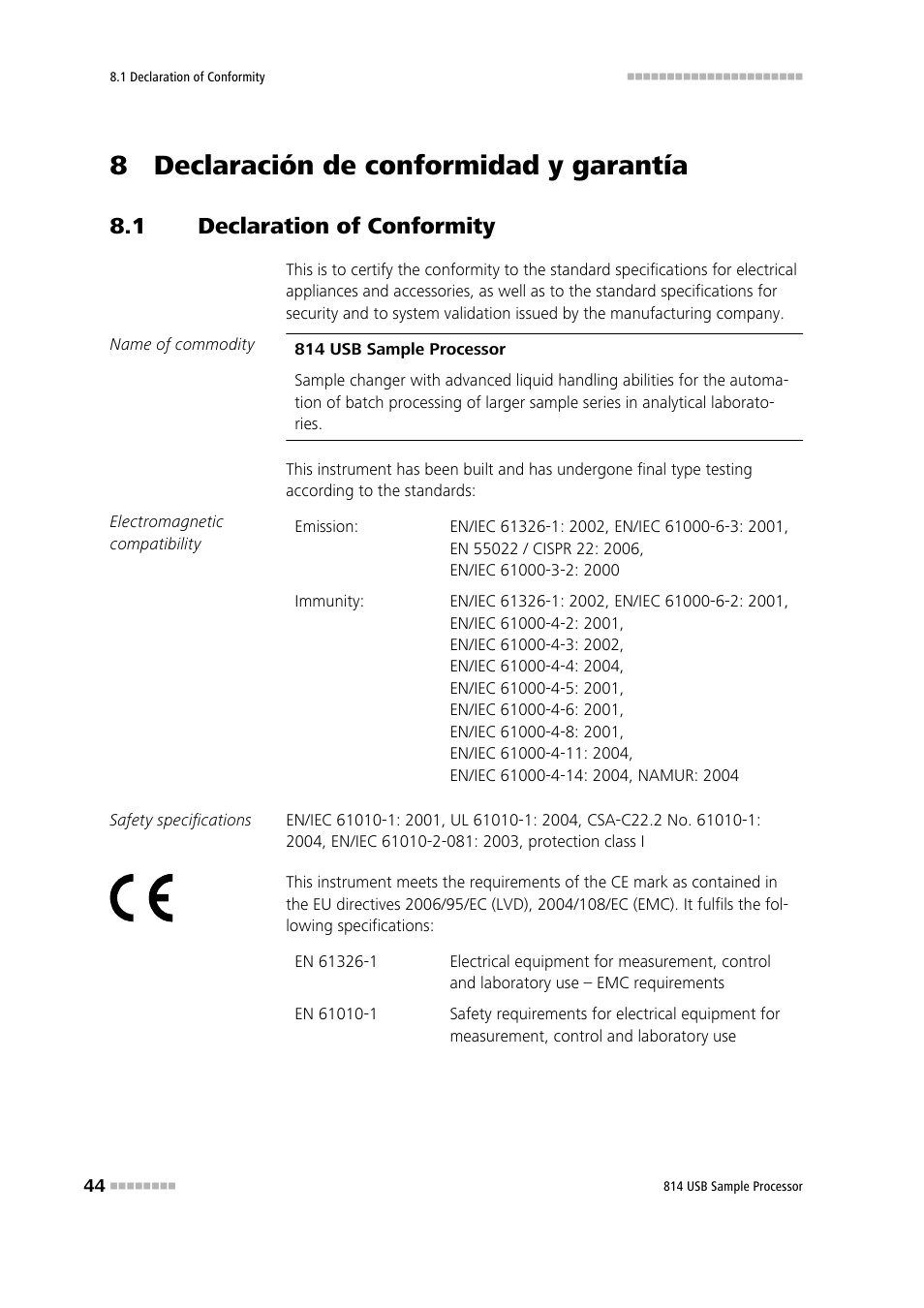 8 declaración de conformidad y garantía, 1 declaration of conformity, Declaration of conformity | Metrohm 814 USB Sample Processor User Manual | Page 52 / 91