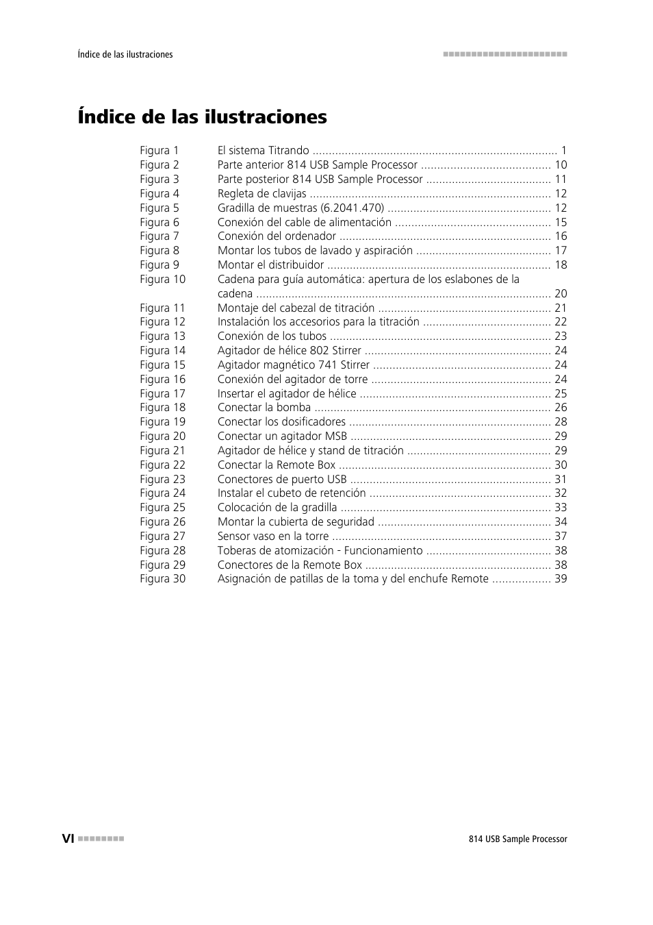 Índice de las ilustraciones | Metrohm 814 USB Sample Processor User Manual | Page 8 / 91