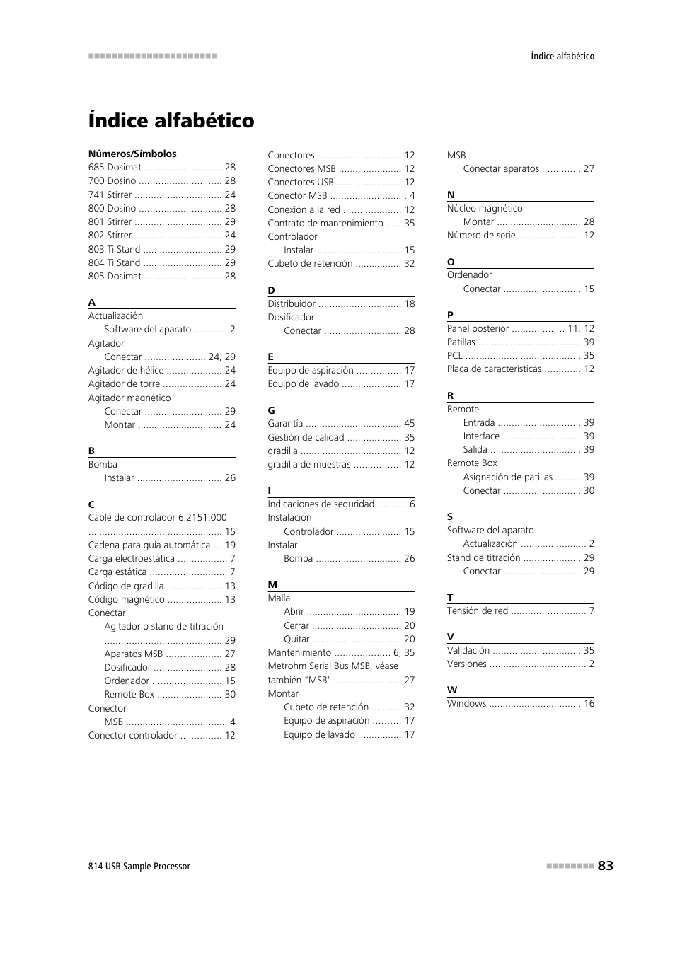 Índice alfabético | Metrohm 814 USB Sample Processor User Manual | Page 91 / 91