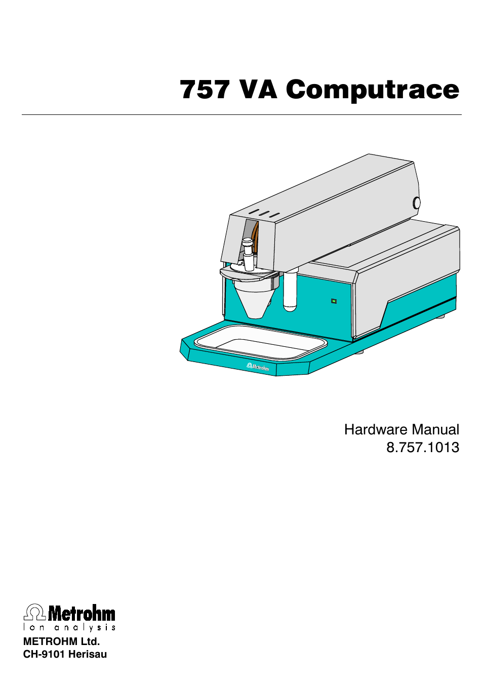 Metrohm 757 VA Computrace User Manual | 82 pages