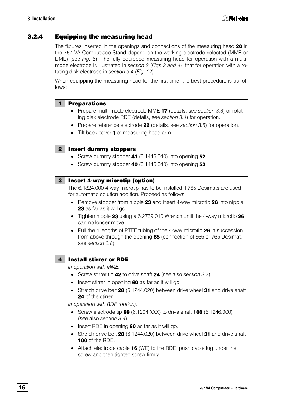 4 equipping the measuring head | Metrohm 757 VA Computrace User Manual | Page 20 / 82