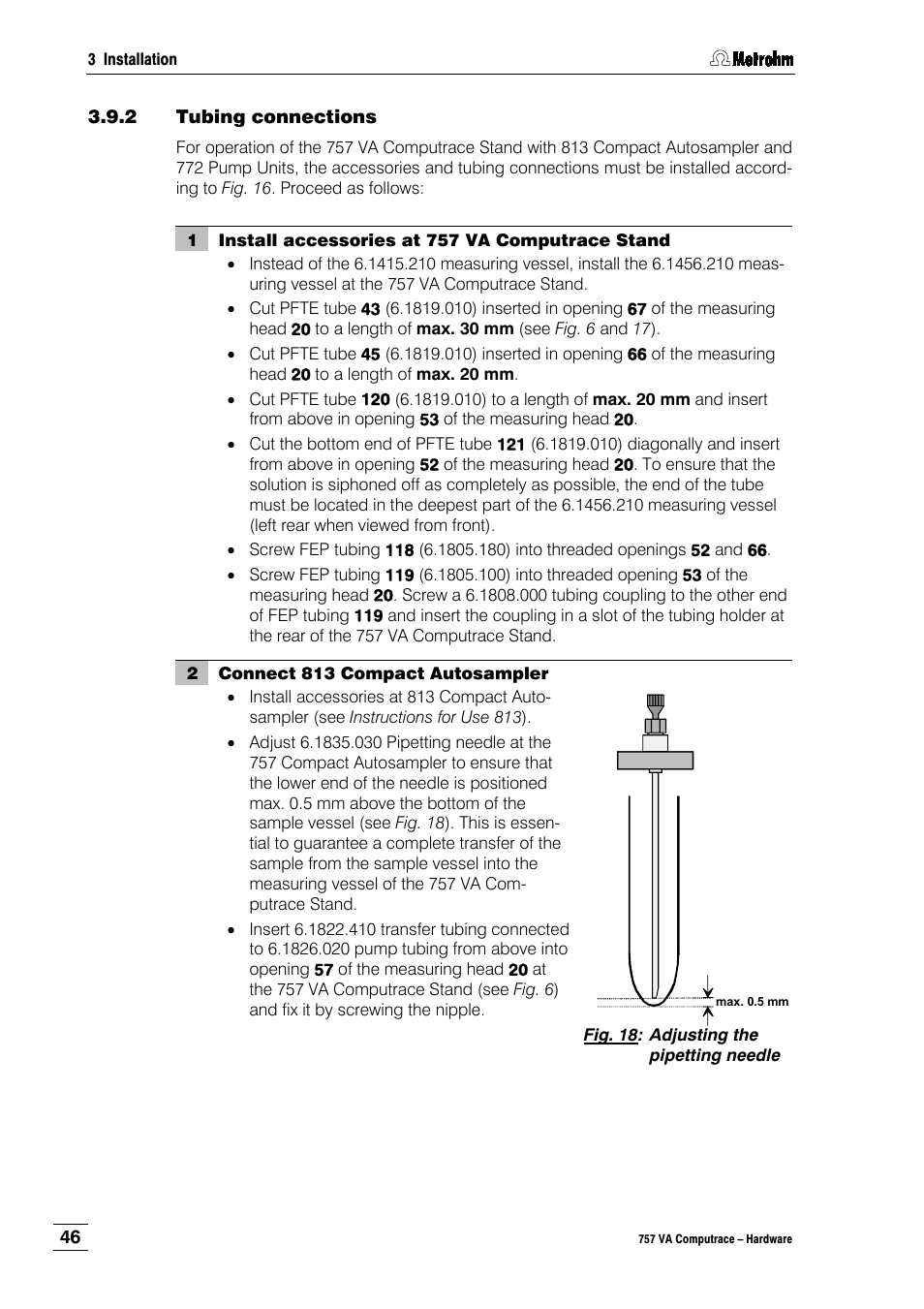 2 tubing connections | Metrohm 757 VA Computrace User Manual | Page 50 / 82