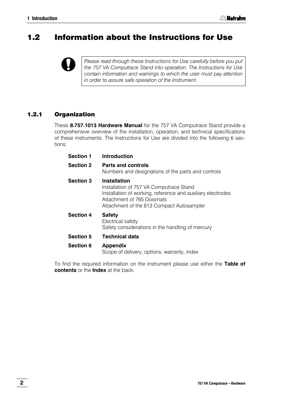 2 information about the instructions for use, 1 organization | Metrohm 757 VA Computrace User Manual | Page 6 / 82