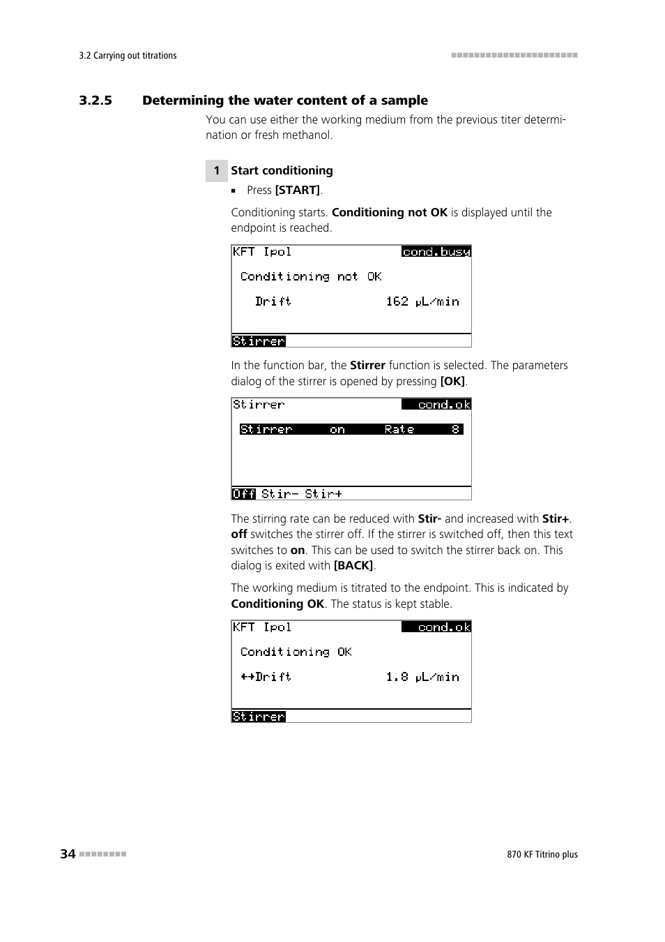 5 determining the water content of a sample, Determining the water content of a sample | Metrohm 870 KF Titrino plus Installation User Manual | Page 40 / 44