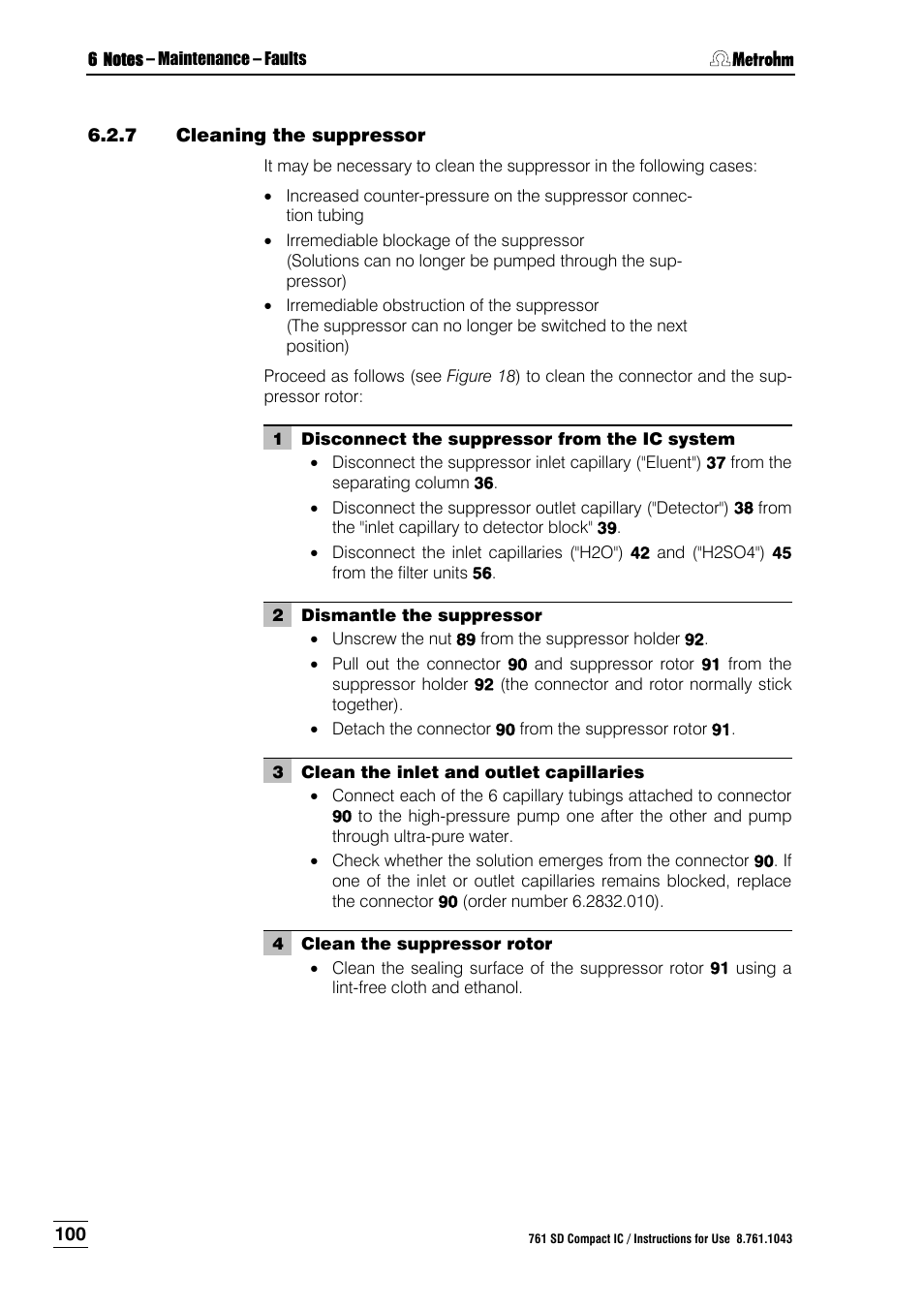 7 cleaning the suppressor, Cleaning the suppressor, 7 ) or exchanged | Metrohm 761 SD Compact IC User Manual | Page 108 / 135