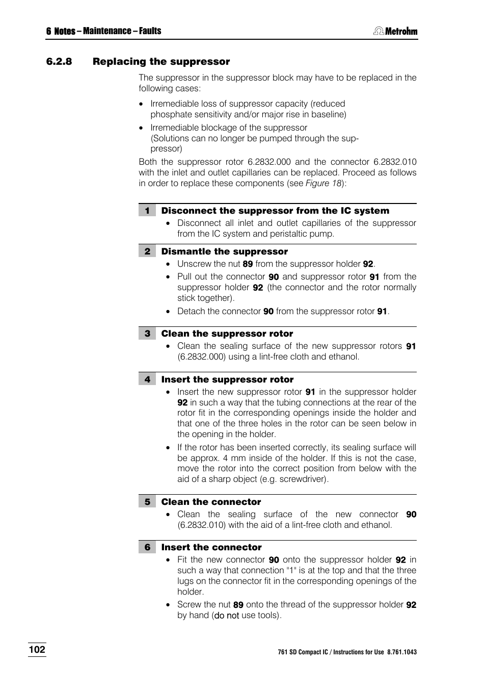 8 replacing the suppressor, Replacing the suppressor, Section 6.2.8 ) | Metrohm 761 SD Compact IC User Manual | Page 110 / 135