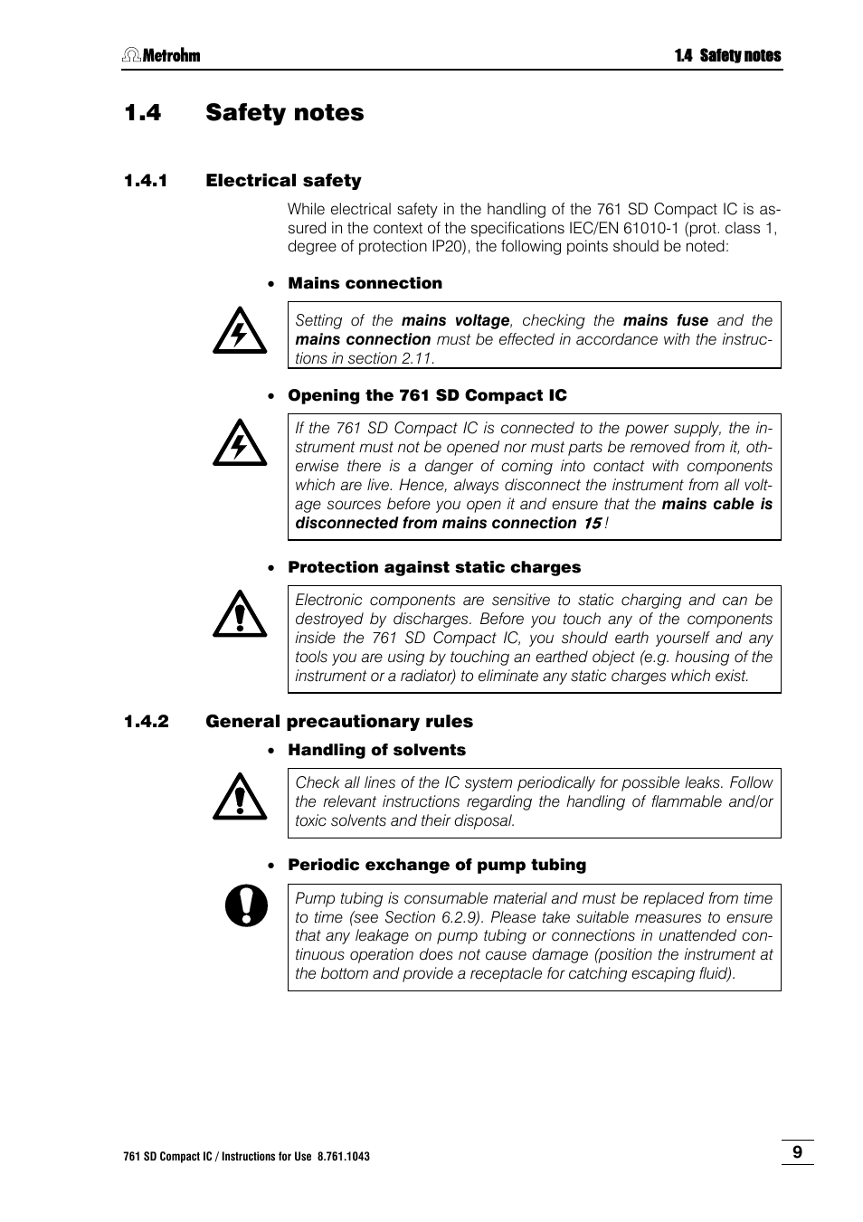 4 safety notes, 1 electrical safety, 2 general precautionary rules | Safety notes, Electrical safety, General precautionary rules | Metrohm 761 SD Compact IC User Manual | Page 17 / 135