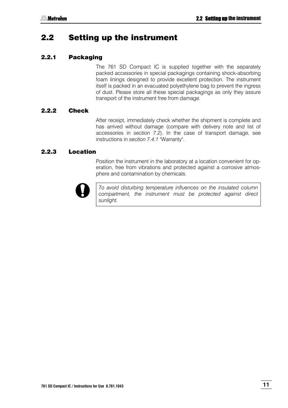 2 setting up the instrument, 1 packaging, 2 check | 3 location, Setting up the instrument, Packaging, Check, Location | Metrohm 761 SD Compact IC User Manual | Page 19 / 135