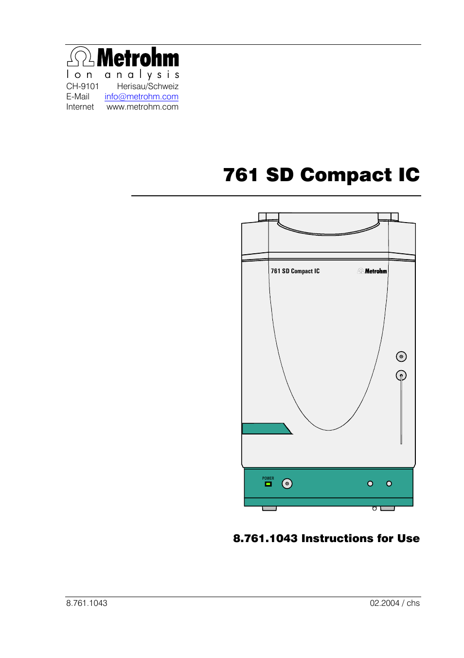 761 sd compact ic, 1043 instructions for use | Metrohm 761 SD Compact IC User Manual | Page 3 / 135