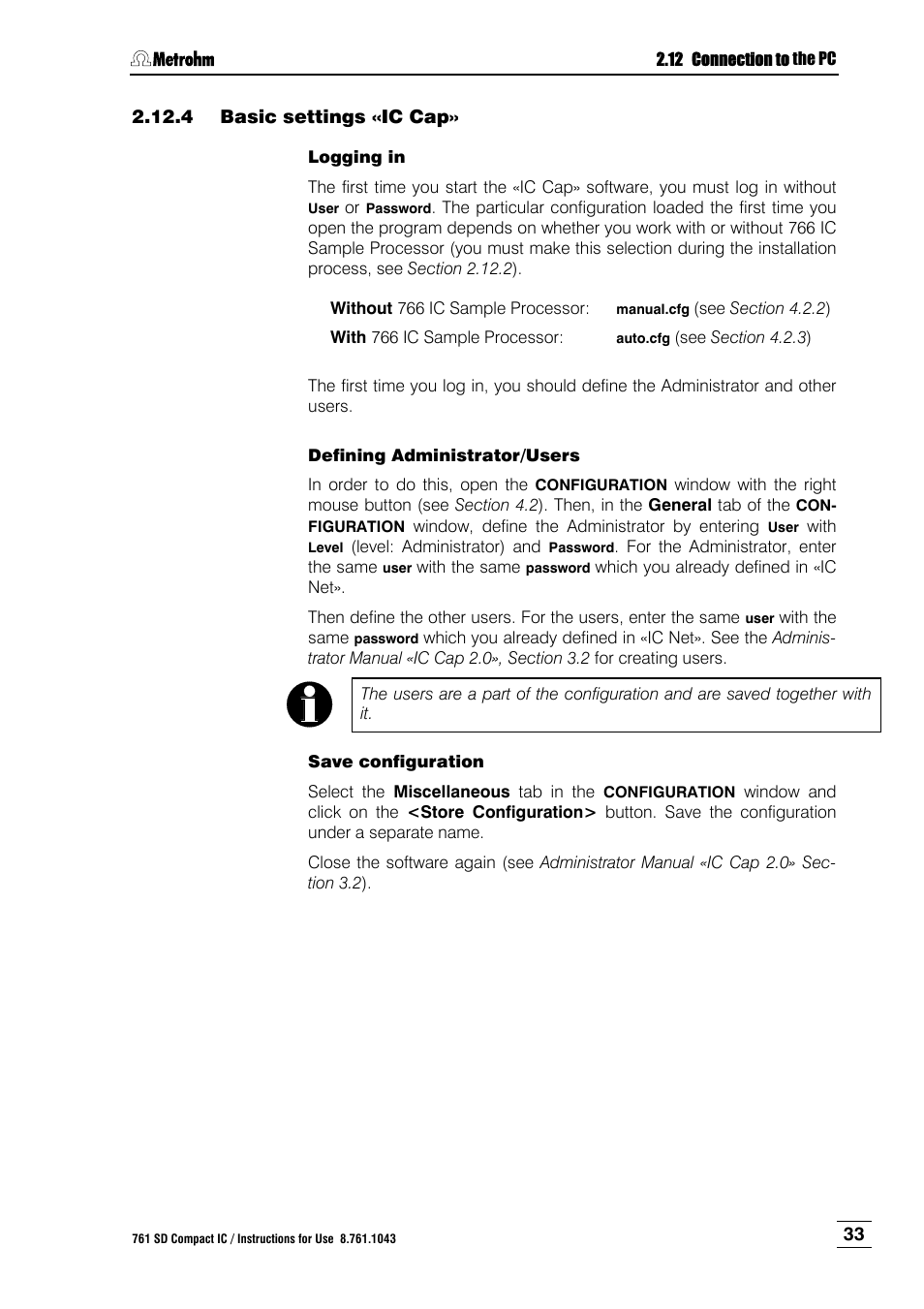 4 basic settings «ic cap, Basic settings «ic cap | Metrohm 761 SD Compact IC User Manual | Page 41 / 135