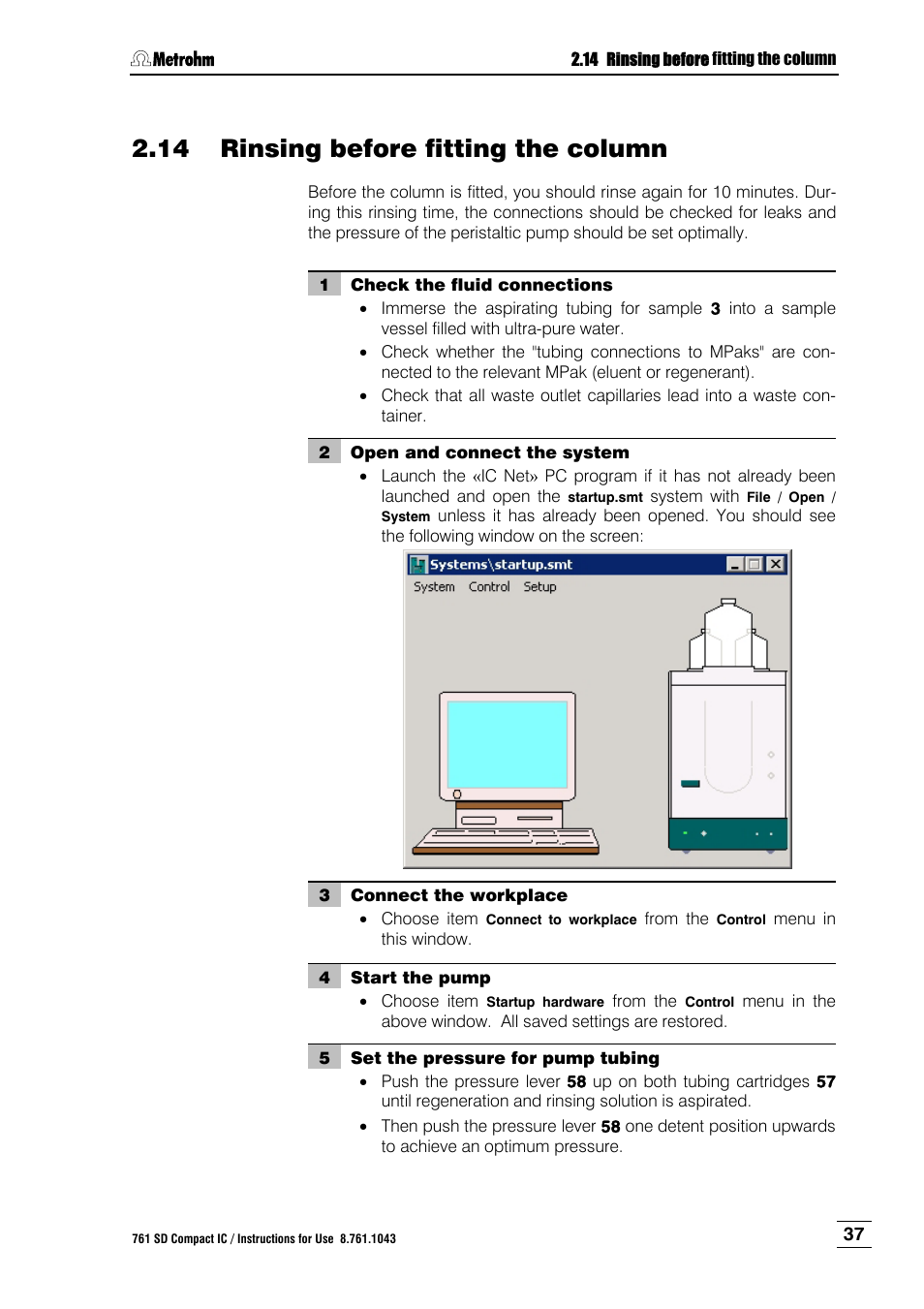 14 rinsing before fitting the column, Rinsing before fitting the column | Metrohm 761 SD Compact IC User Manual | Page 45 / 135