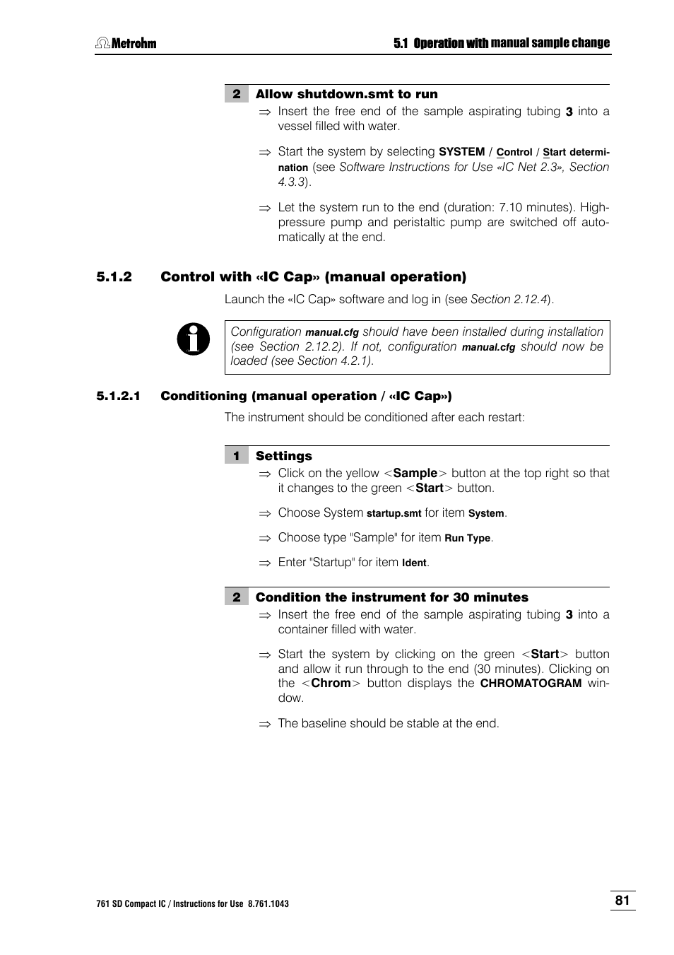 2 control with «ic cap» (manual operation), Control with «ic cap» (manual operation) | Metrohm 761 SD Compact IC User Manual | Page 89 / 135