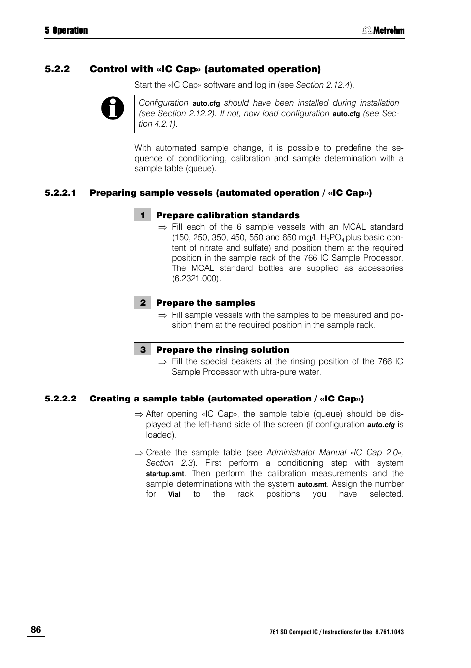 2 control with «ic cap» (automated operation), Control with «ic cap» (automated operation) | Metrohm 761 SD Compact IC User Manual | Page 94 / 135