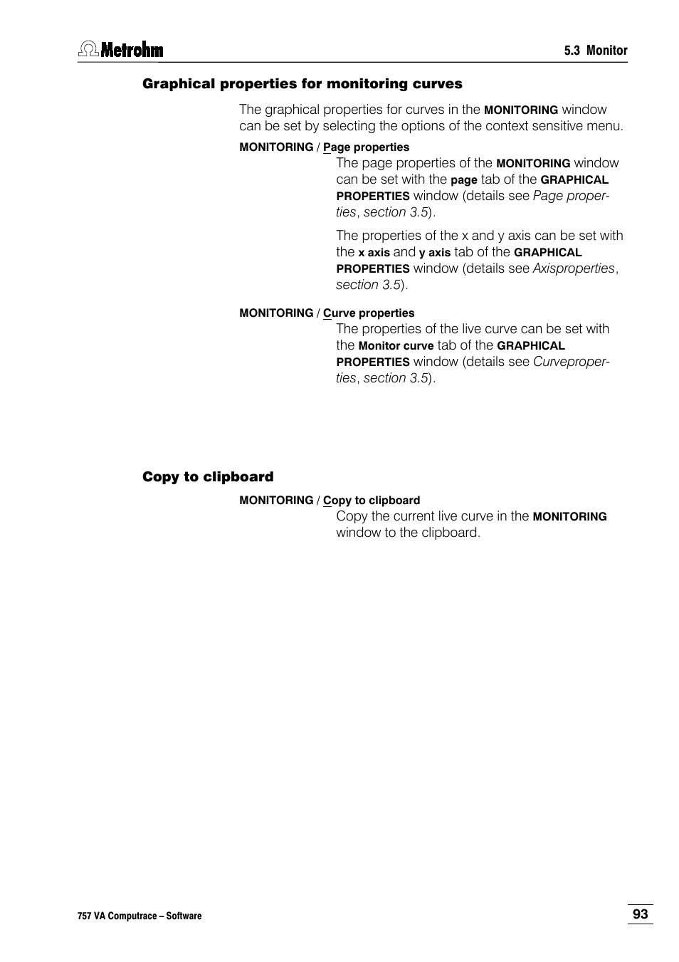 Graphical properties for monitoring curves, Copy to clipboard | Metrohm 757 VA Computrace User Manual | Page 103 / 198