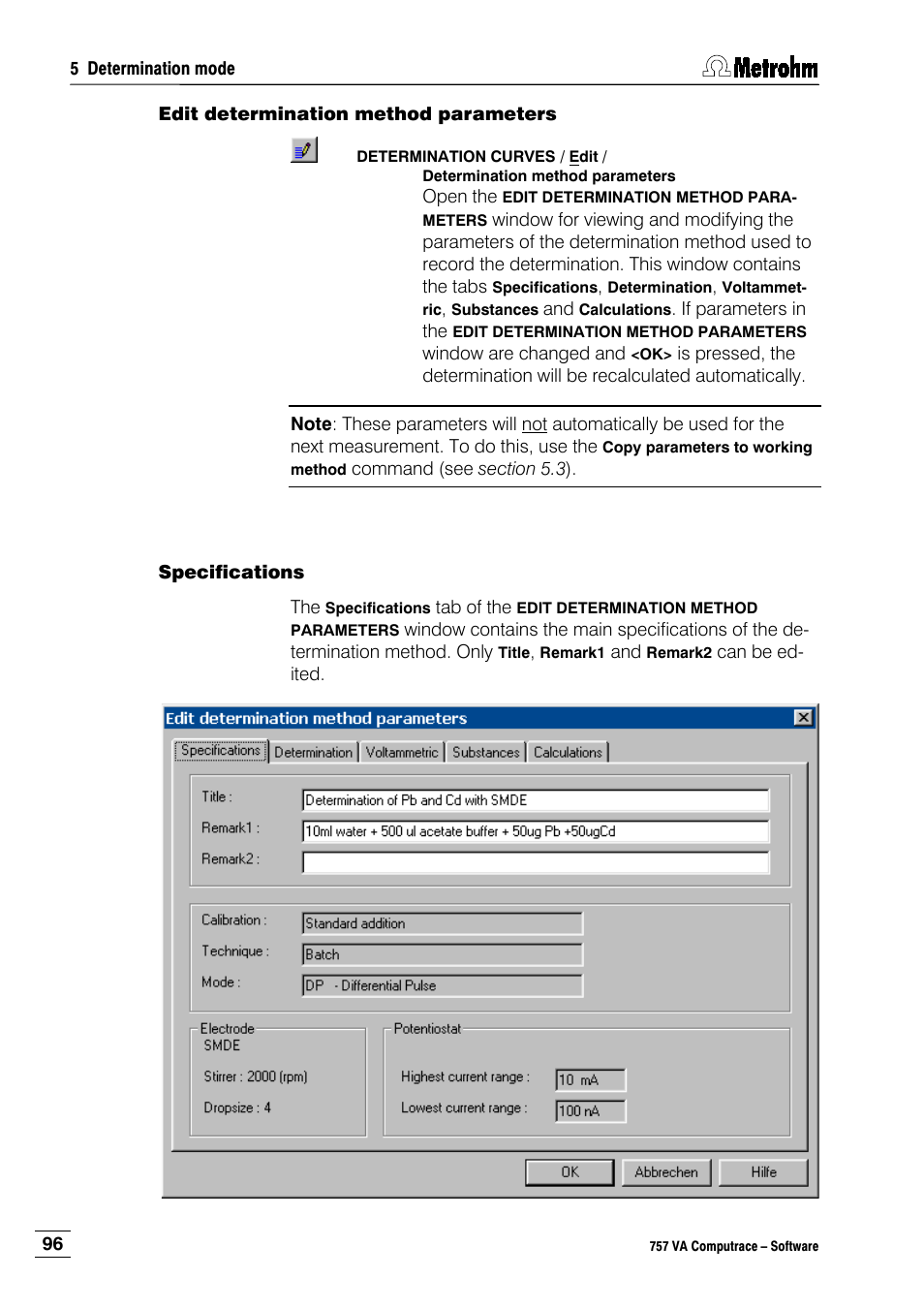 Edit determination method parameters, Specifications | Metrohm 757 VA Computrace User Manual | Page 106 / 198