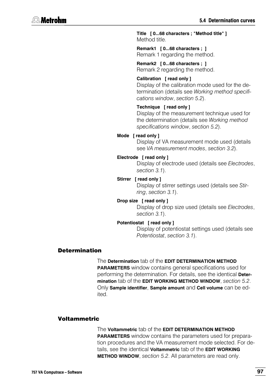 Determination, Voltammetric | Metrohm 757 VA Computrace User Manual | Page 107 / 198