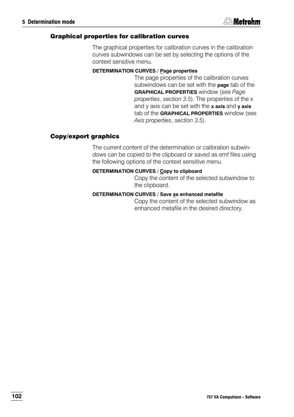 Graphical properties for calibration curves, Copy/export graphics | Metrohm 757 VA Computrace User Manual | Page 112 / 198