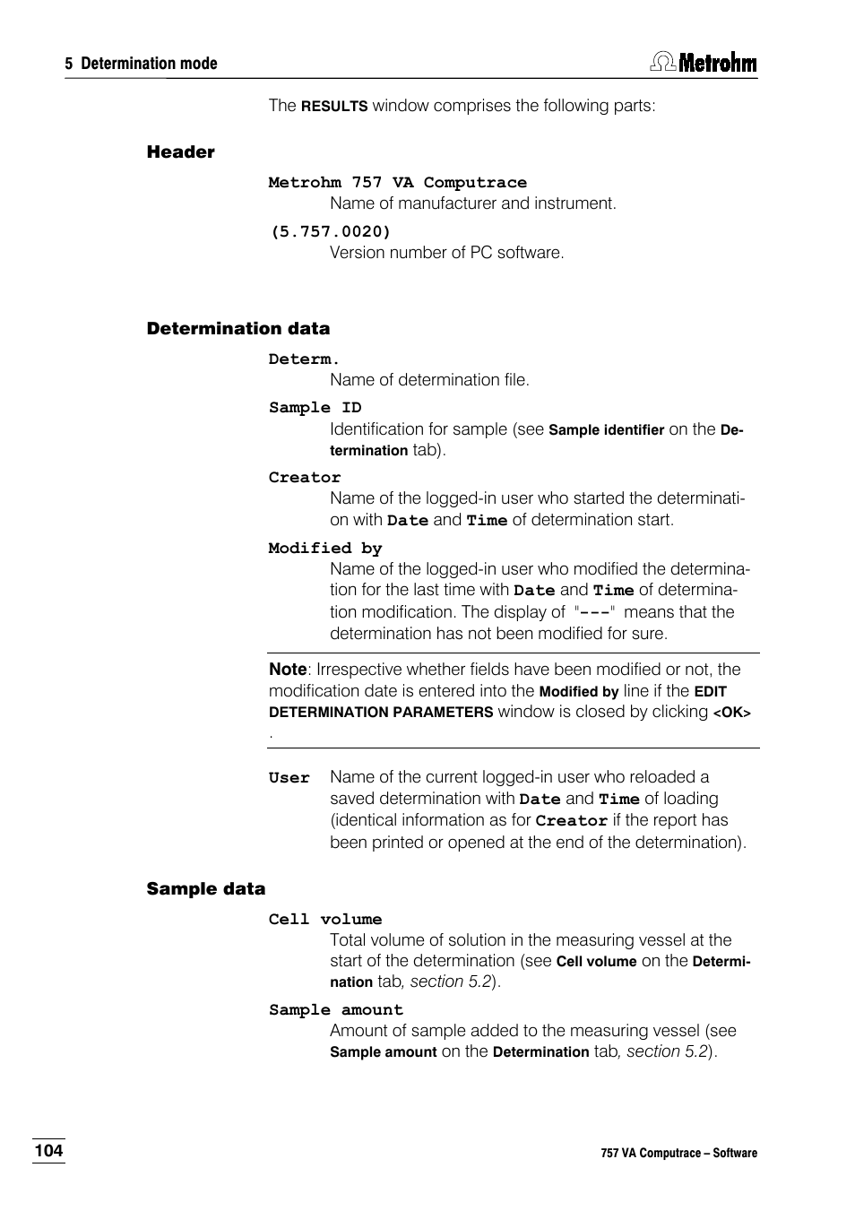 Header, Determination data, Sample data | Metrohm 757 VA Computrace User Manual | Page 114 / 198