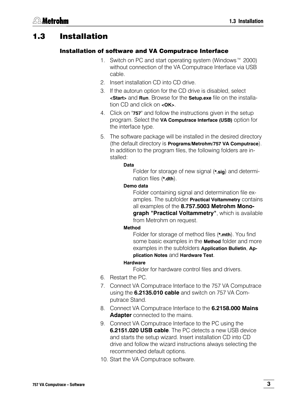 3 installation | Metrohm 757 VA Computrace User Manual | Page 13 / 198