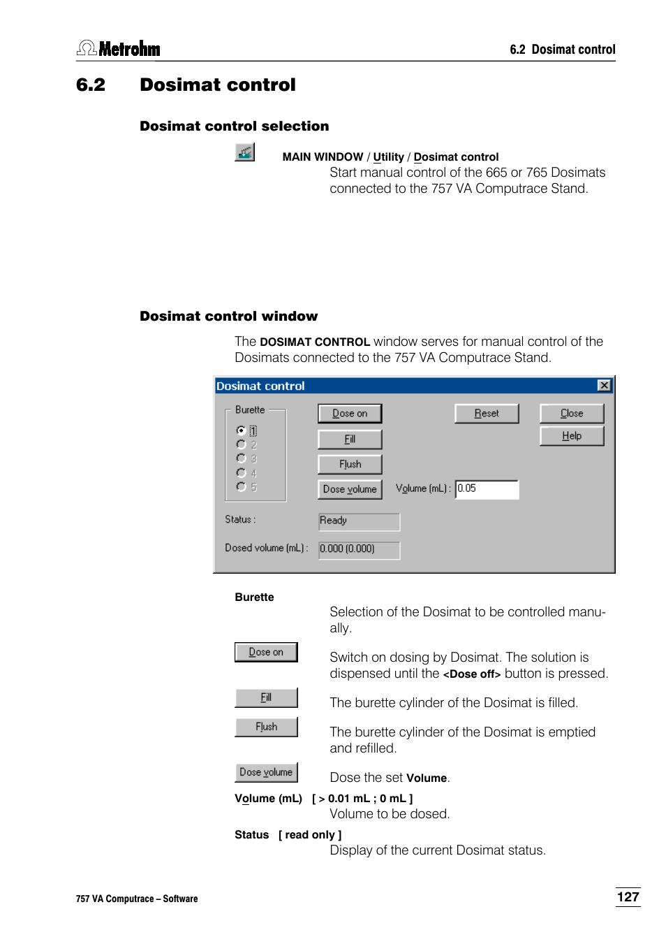 2 dosimat control, Dosimat control selection, Dosimat control window | Metrohm 757 VA Computrace User Manual | Page 137 / 198