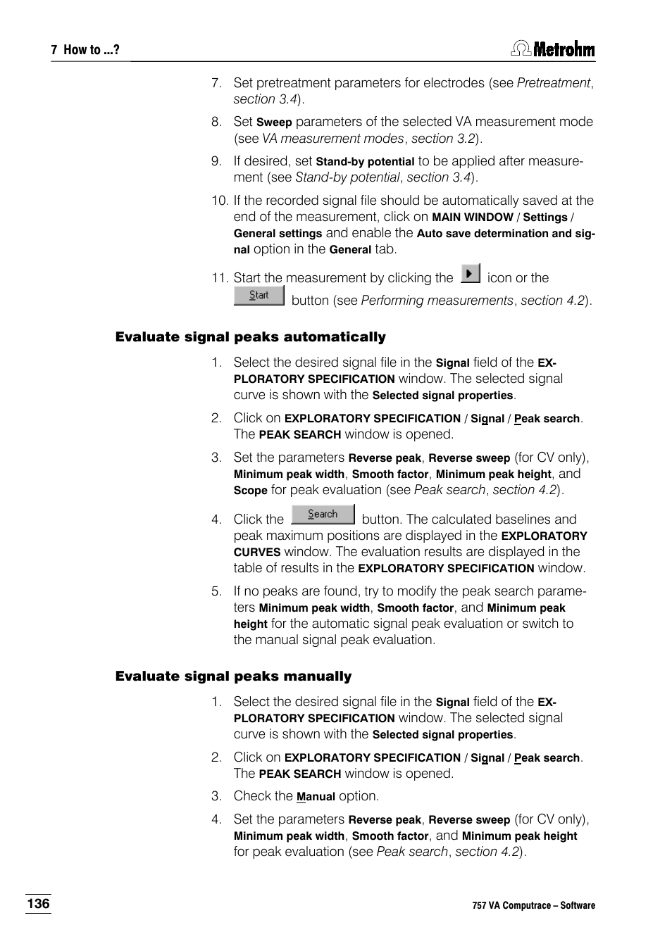 Evaluate signal peaks automatically, Evaluate signal peaks manually | Metrohm 757 VA Computrace User Manual | Page 146 / 198