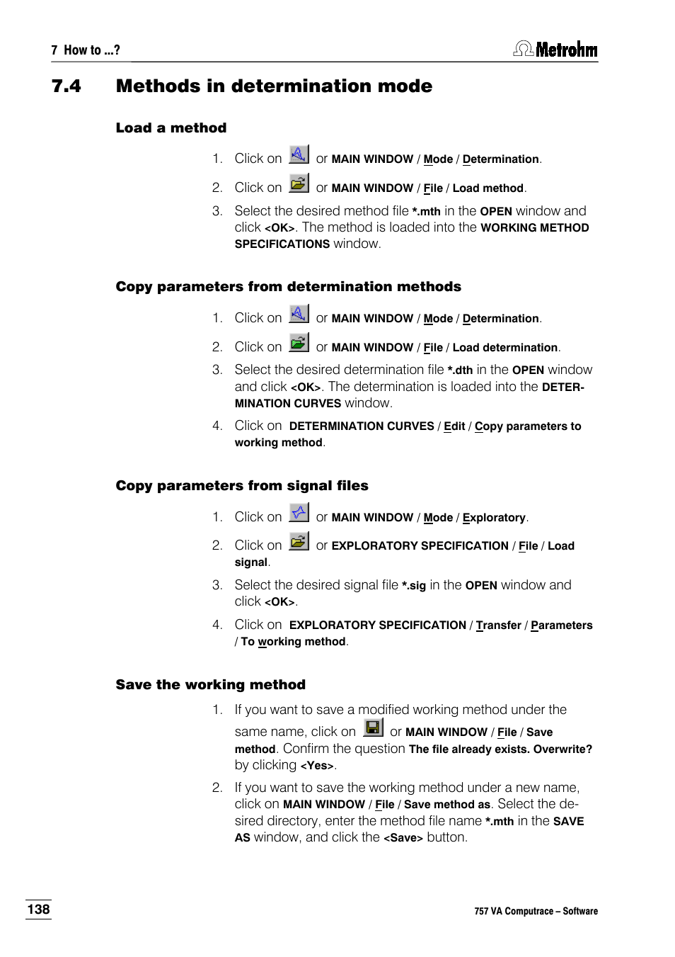 4 methods in determination mode, Load a method, Copy parameters from determination methods | Copy parameters from signal files, Save the working method | Metrohm 757 VA Computrace User Manual | Page 148 / 198