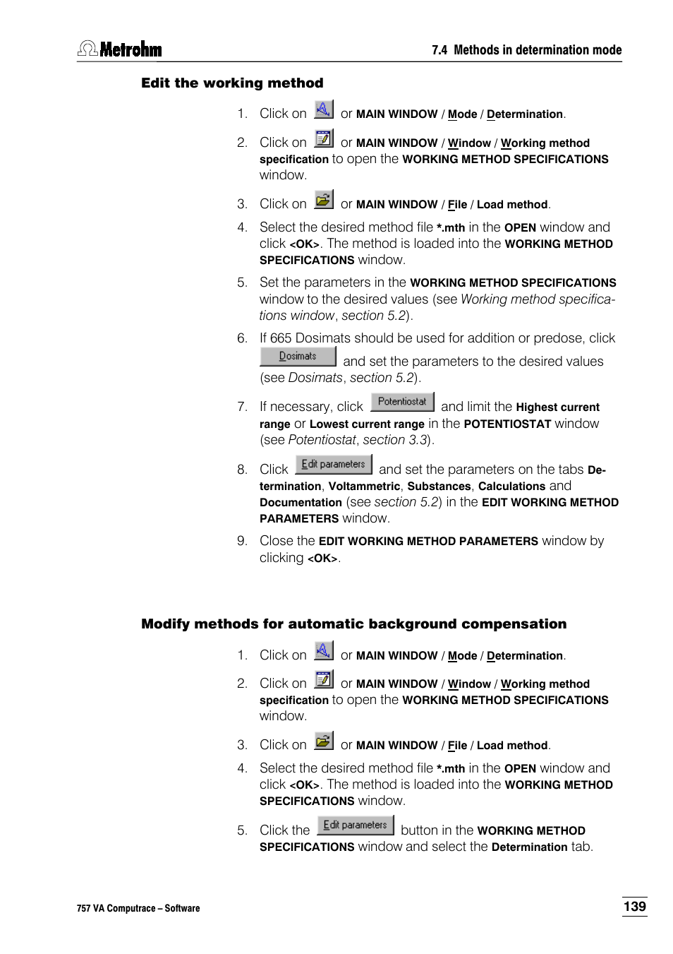 Edit the working method | Metrohm 757 VA Computrace User Manual | Page 149 / 198