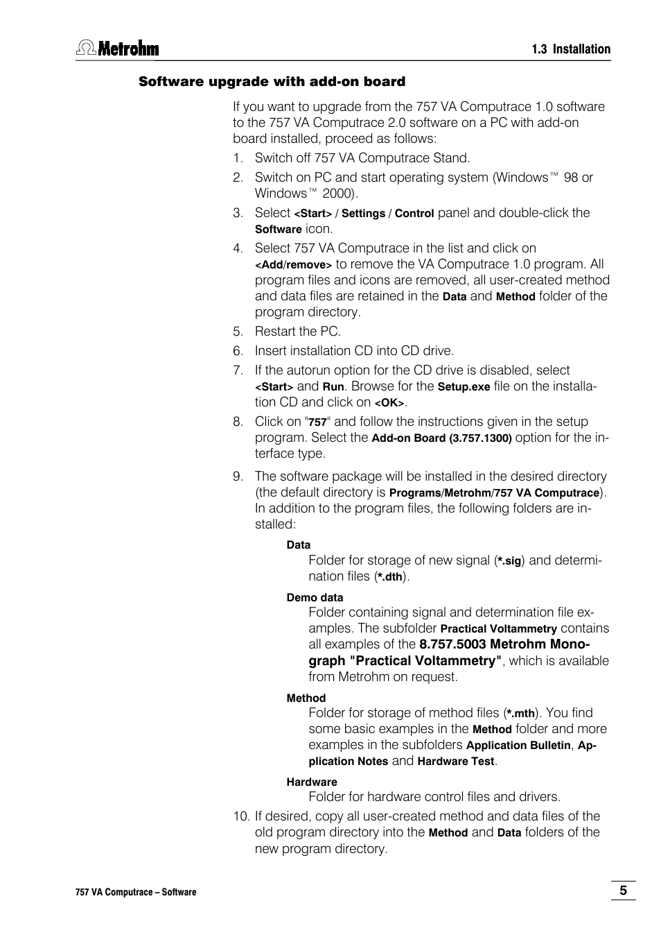 Software upgrade with add-on board | Metrohm 757 VA Computrace User Manual | Page 15 / 198