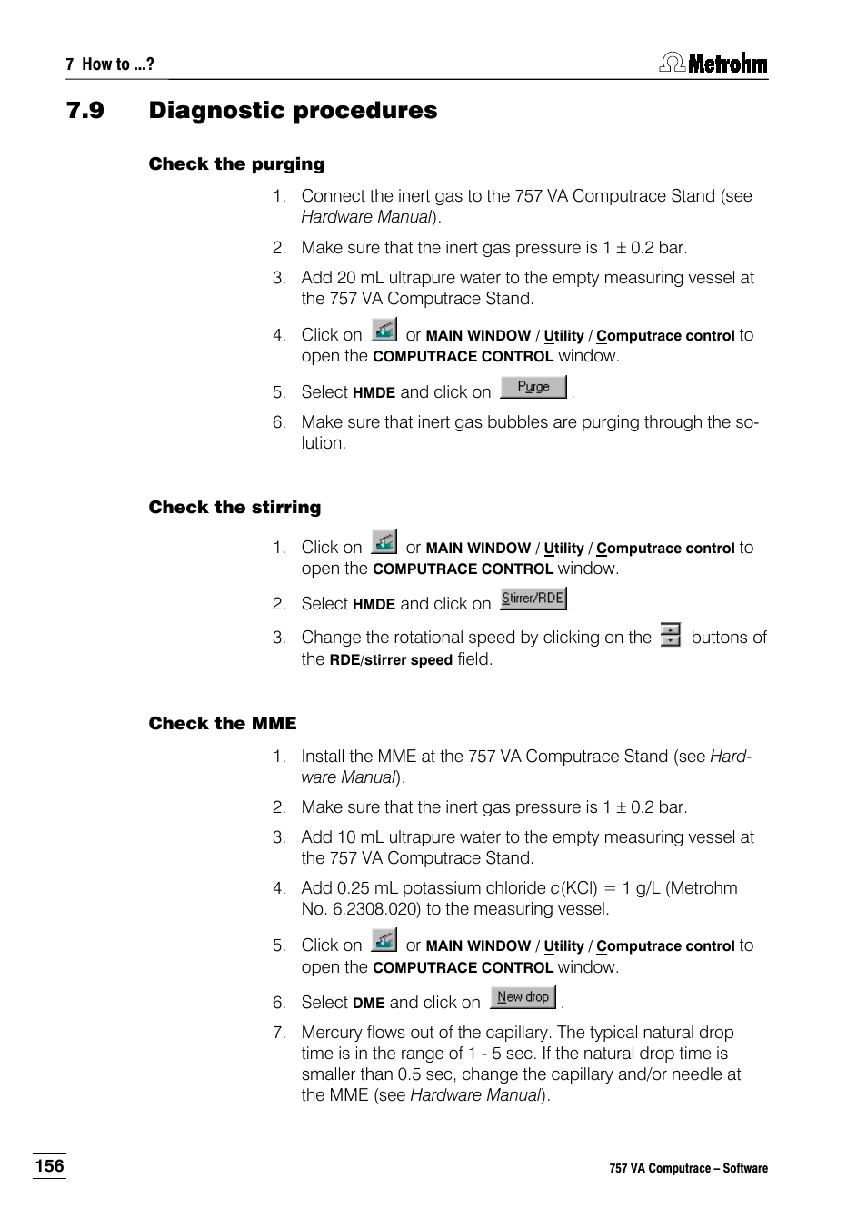 9 diagnostic procedures, Check the purging, Check the stirring | Check the mme | Metrohm 757 VA Computrace User Manual | Page 166 / 198