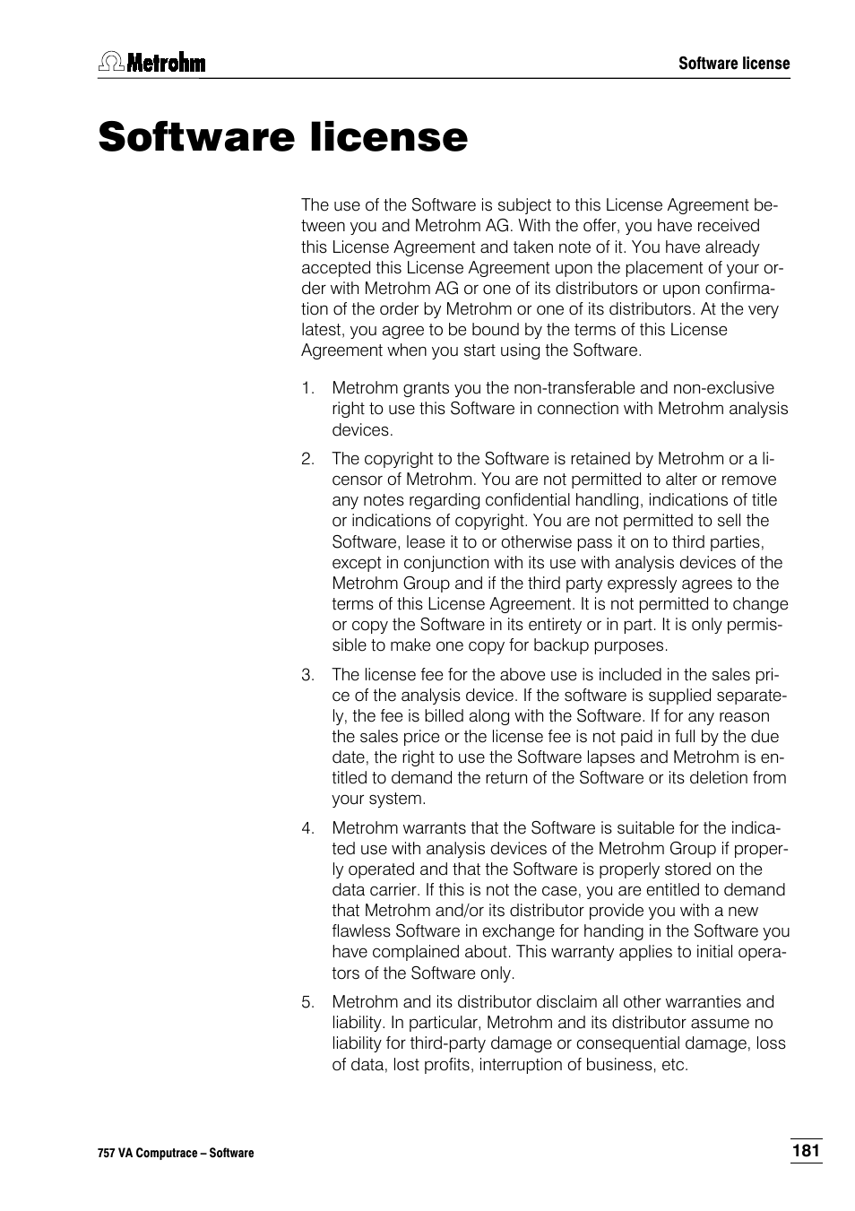Software license | Metrohm 757 VA Computrace User Manual | Page 191 / 198