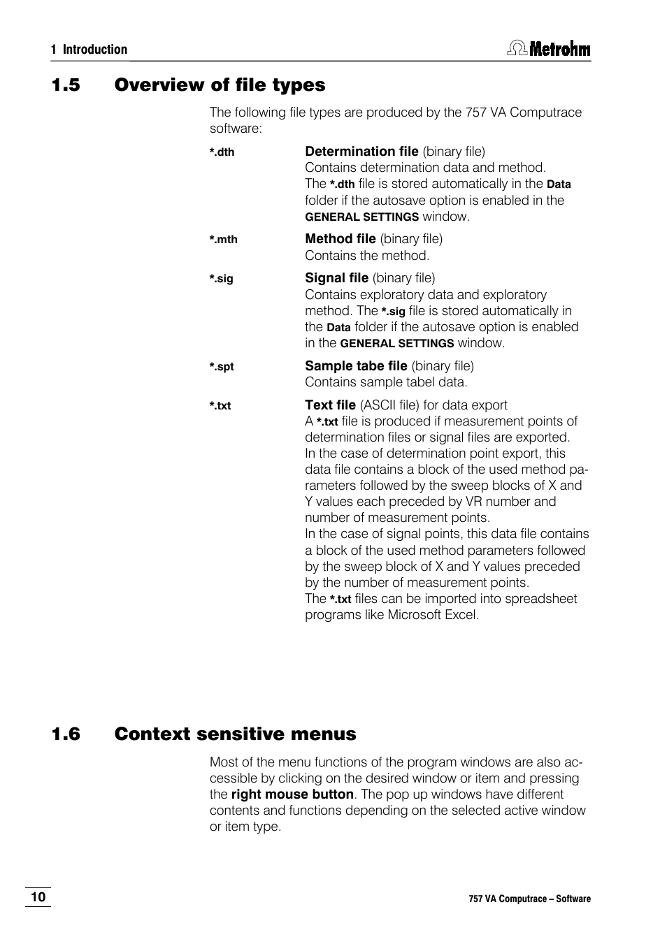 5 overview of file types, 6 context sensitive menus | Metrohm 757 VA Computrace User Manual | Page 20 / 198