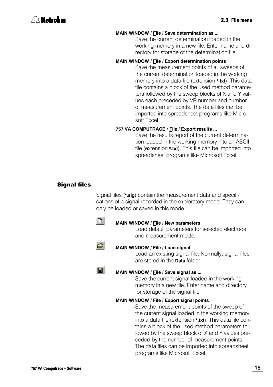 Signal files | Metrohm 757 VA Computrace User Manual | Page 25 / 198
