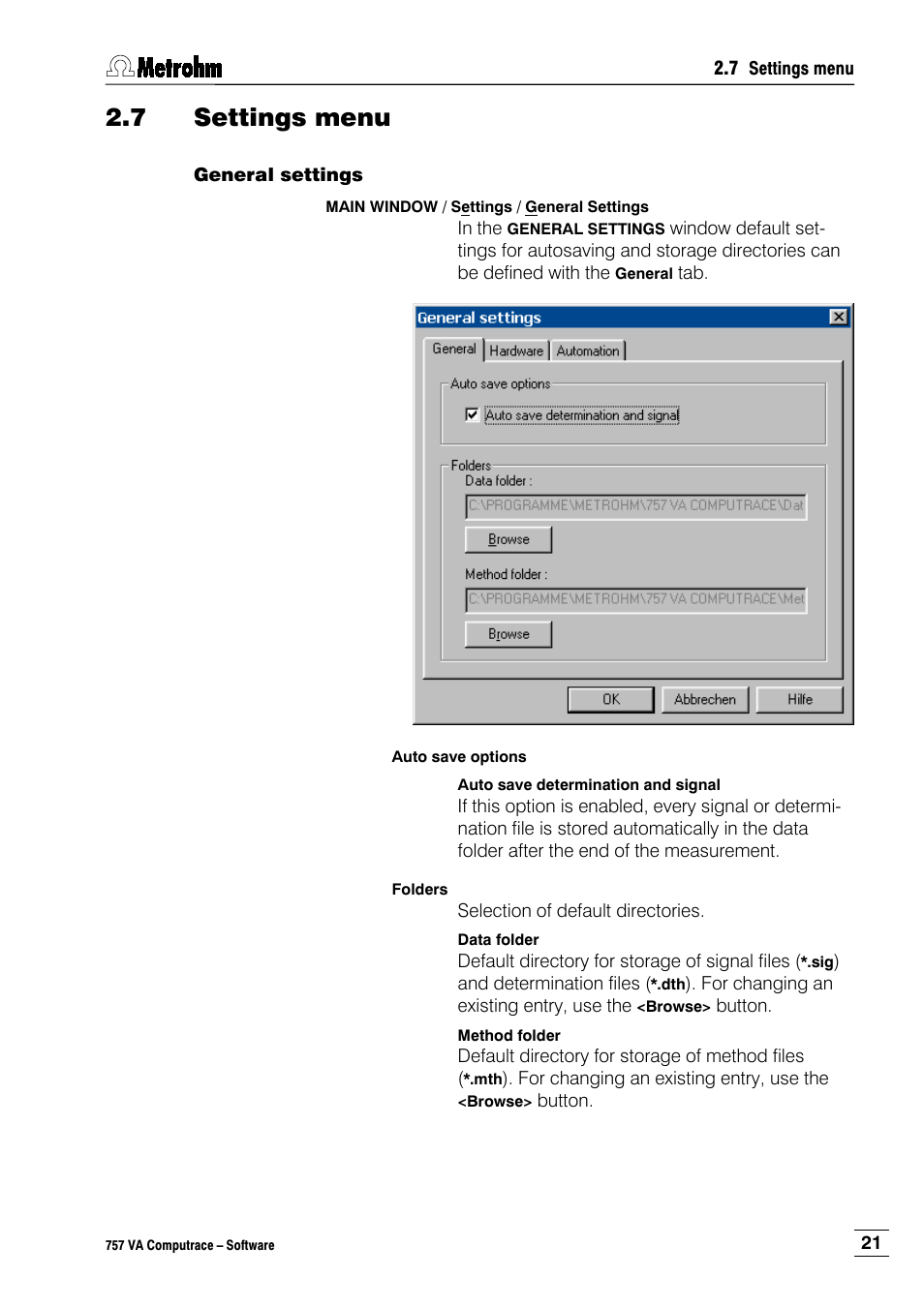 7 settings menu, General settings | Metrohm 757 VA Computrace User Manual | Page 31 / 198