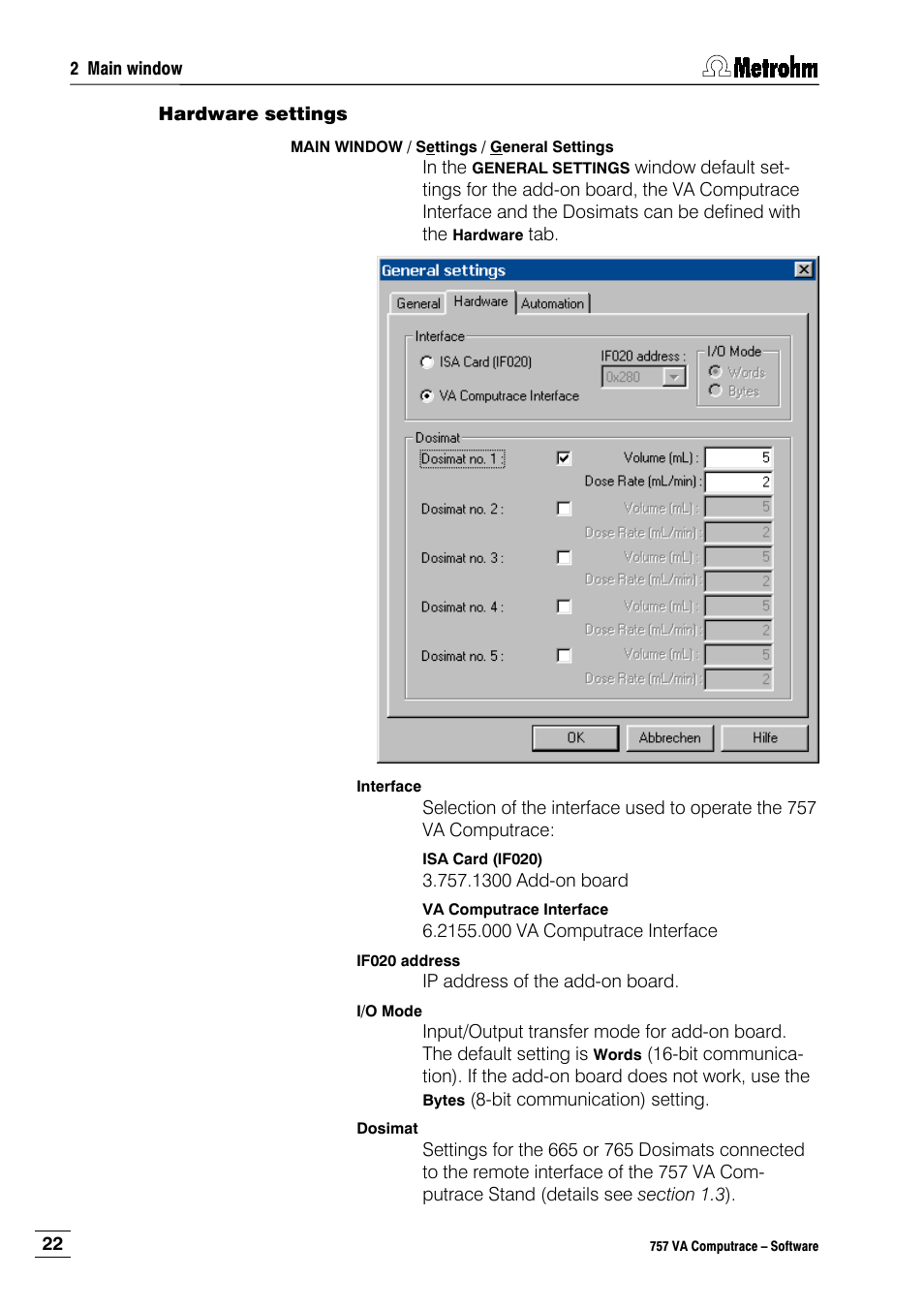 Hardware settings | Metrohm 757 VA Computrace User Manual | Page 32 / 198