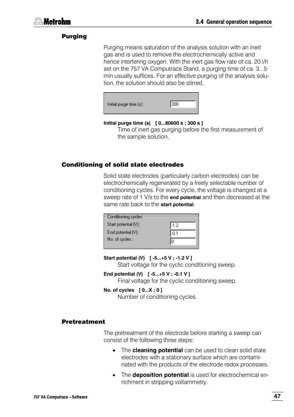 Purging, Conditioning of solid state electrodes, Pretreatment | Metrohm 757 VA Computrace User Manual | Page 57 / 198