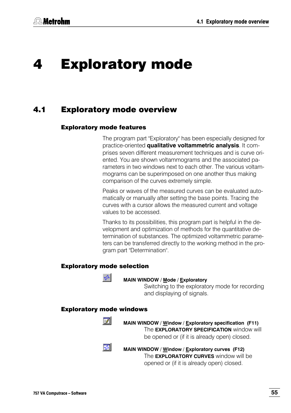 4 exploratory mode, 1 exploratory mode overview, Exploratory mode features | Exploratory mode selection, Exploratory mode windows | Metrohm 757 VA Computrace User Manual | Page 65 / 198