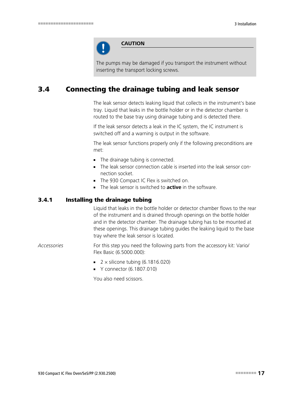 4 connecting the drainage tubing and leak sensor, 1 installing the drainage tubing, Connecting the drainage tubing and leak sensor | Installing the drainage tubing | Metrohm 930 Compact IC Flex Oven/SeS/PP User Manual | Page 25 / 118